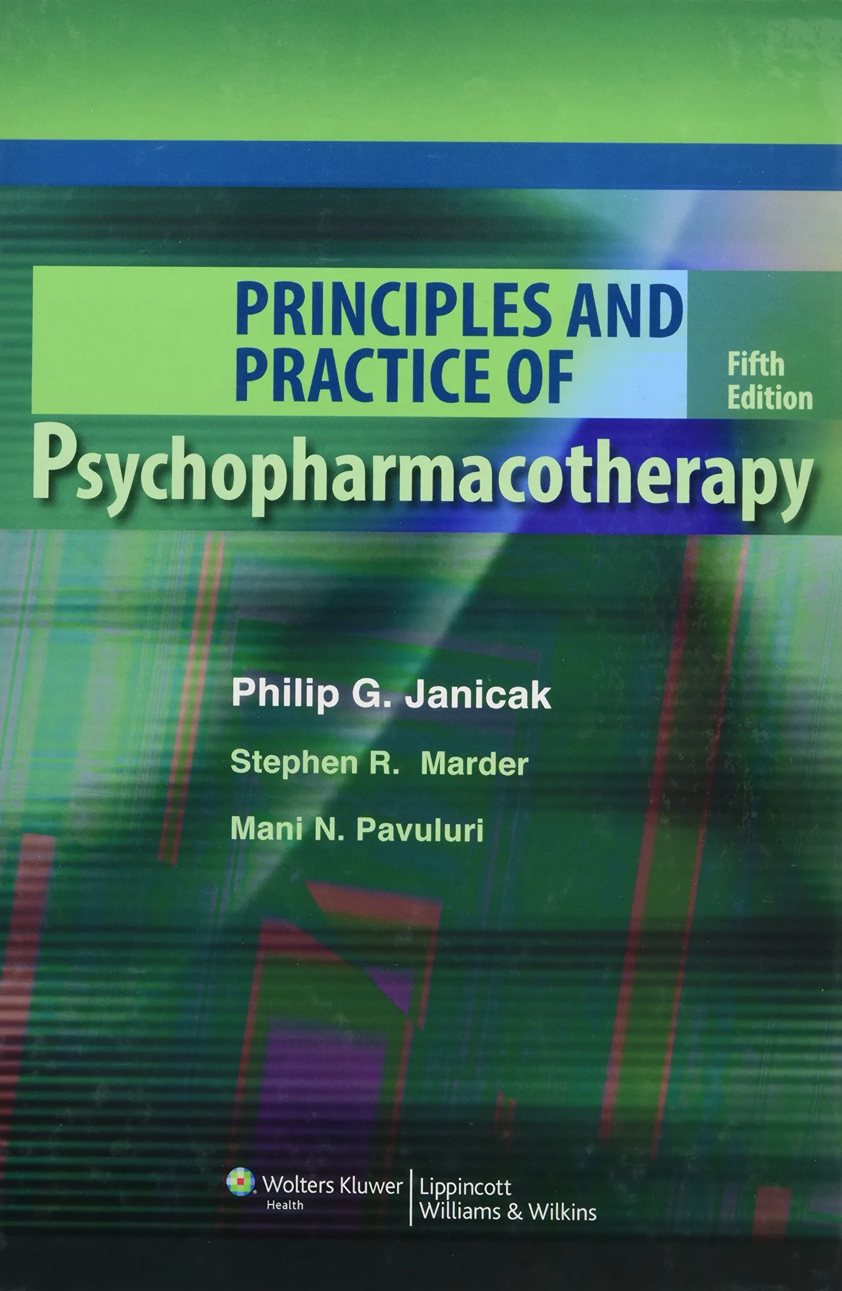 Principles and Practice of Psychopharmacology | 5th Edition