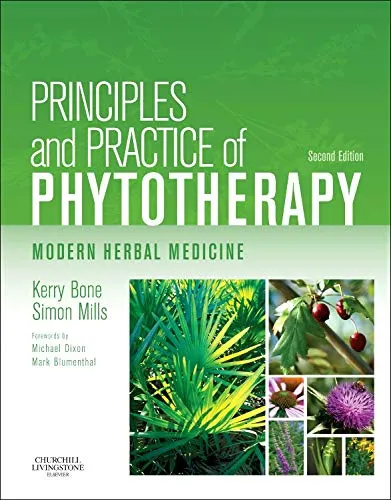Principles and Practice of Phytotherapy - 2nd Edition