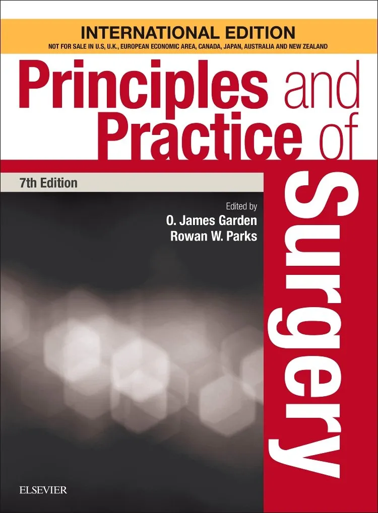 Principles and Practice of Surgery - 7th Edition