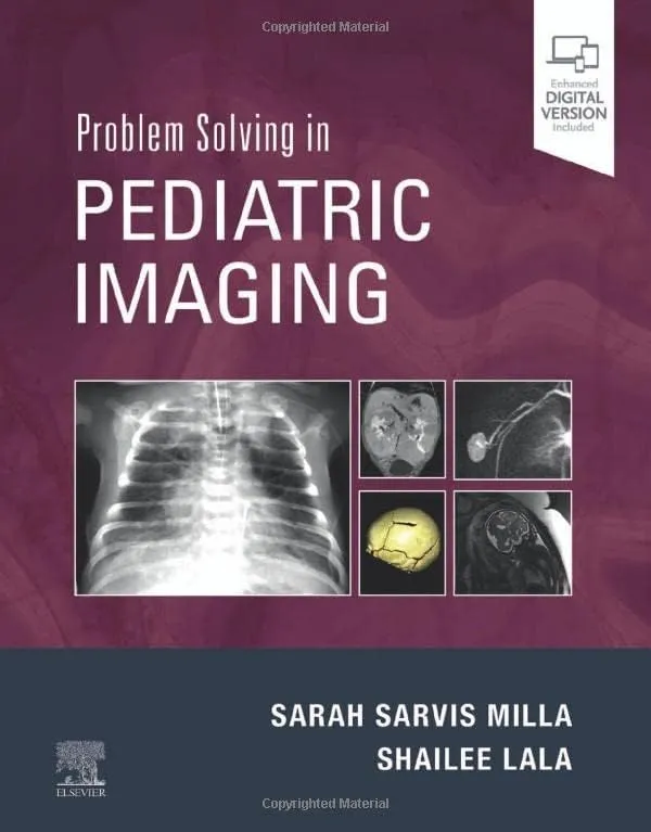 Problem Solving in Pediatric Imaging-1E