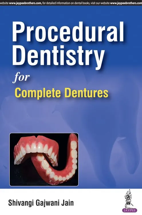 Procedural Dentistry for Complete Dentures - 1st Edition 2017