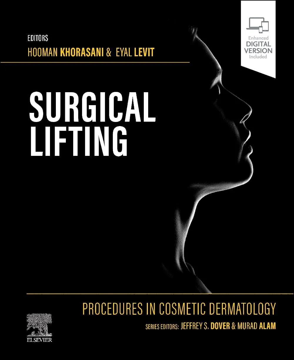Procedures in Cosmetic Dermatology Series: Surgical Lifting -1E
