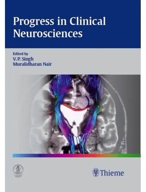 Progress in Clinical Neuroscience - 28th Edition