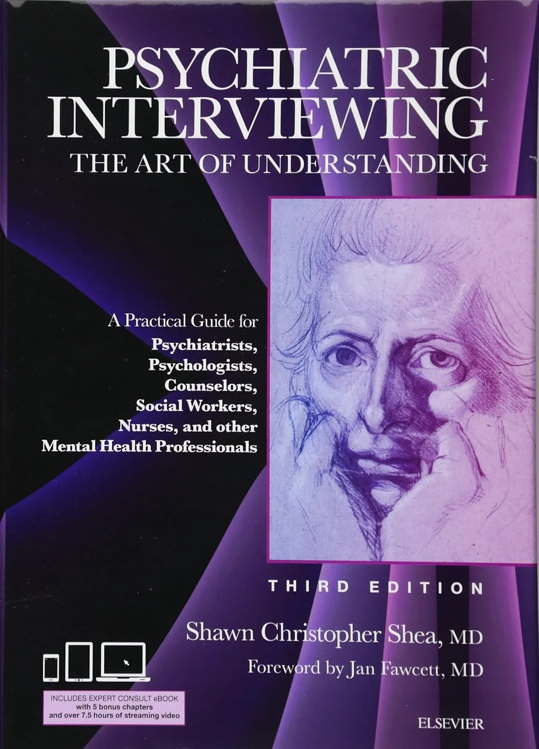 Psychiatric Interviewing: The Art of Understanding, with online video modules -3E