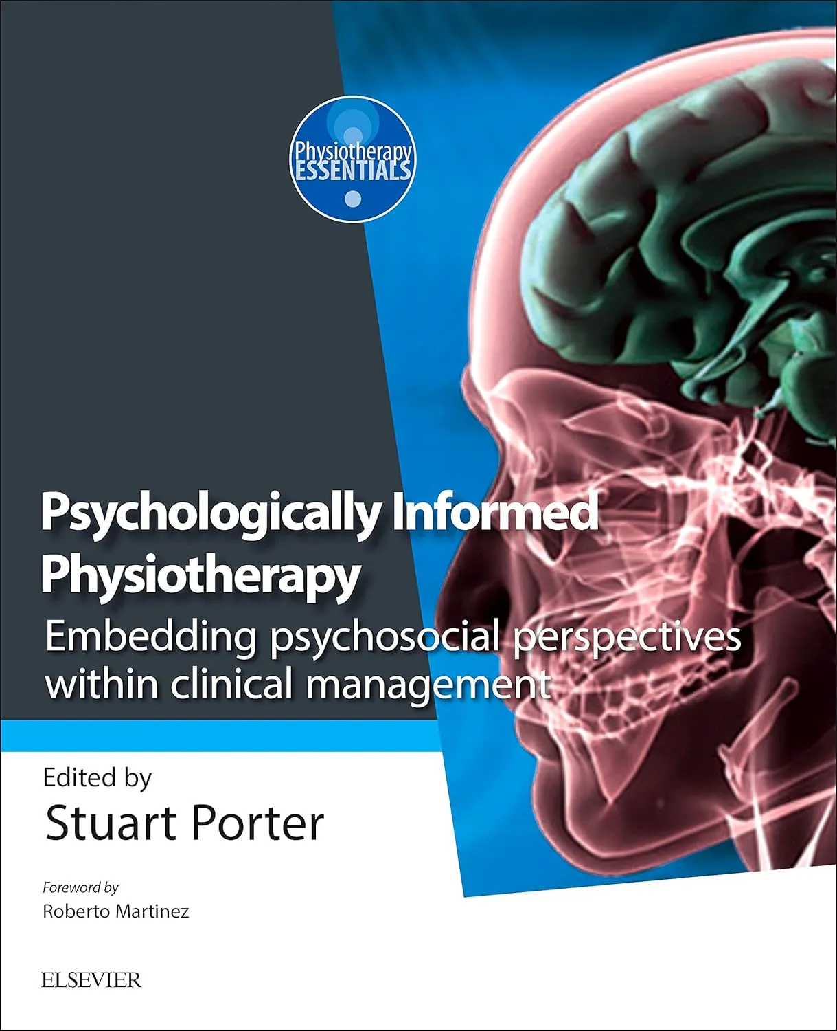Psychologically-Informed Physiotherapy: Embedding psychosocial perspectives within clinical management -1E