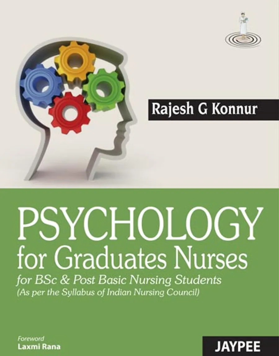 Psychology for Graduate Nurses (BSc Nursing, Post Basic Nursing)