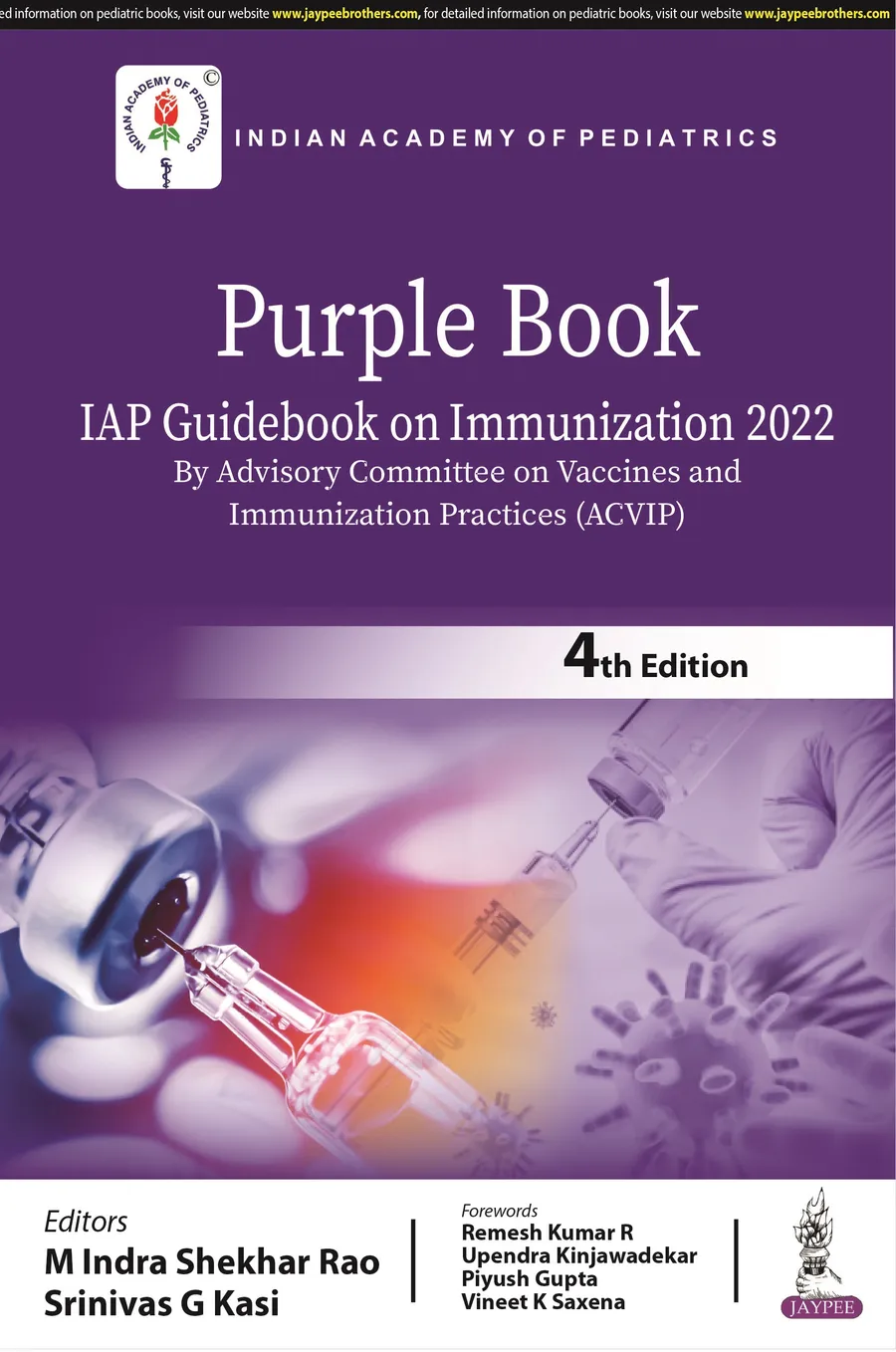 Purple Book | IAP Guidebook on Immunization 2022 (By Advisory Committee on Vaccines and Immunization Practices (ACVIP)