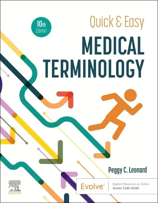 Quick & Easy Medical Terminology-10E