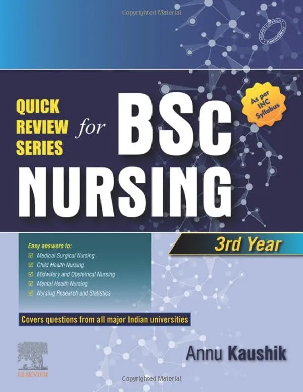 Quick Review Series for B.Sc. Nursing: 3rd Year - 1E