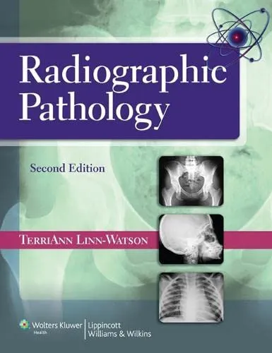 Radiographic Pathology | 2nd Edition