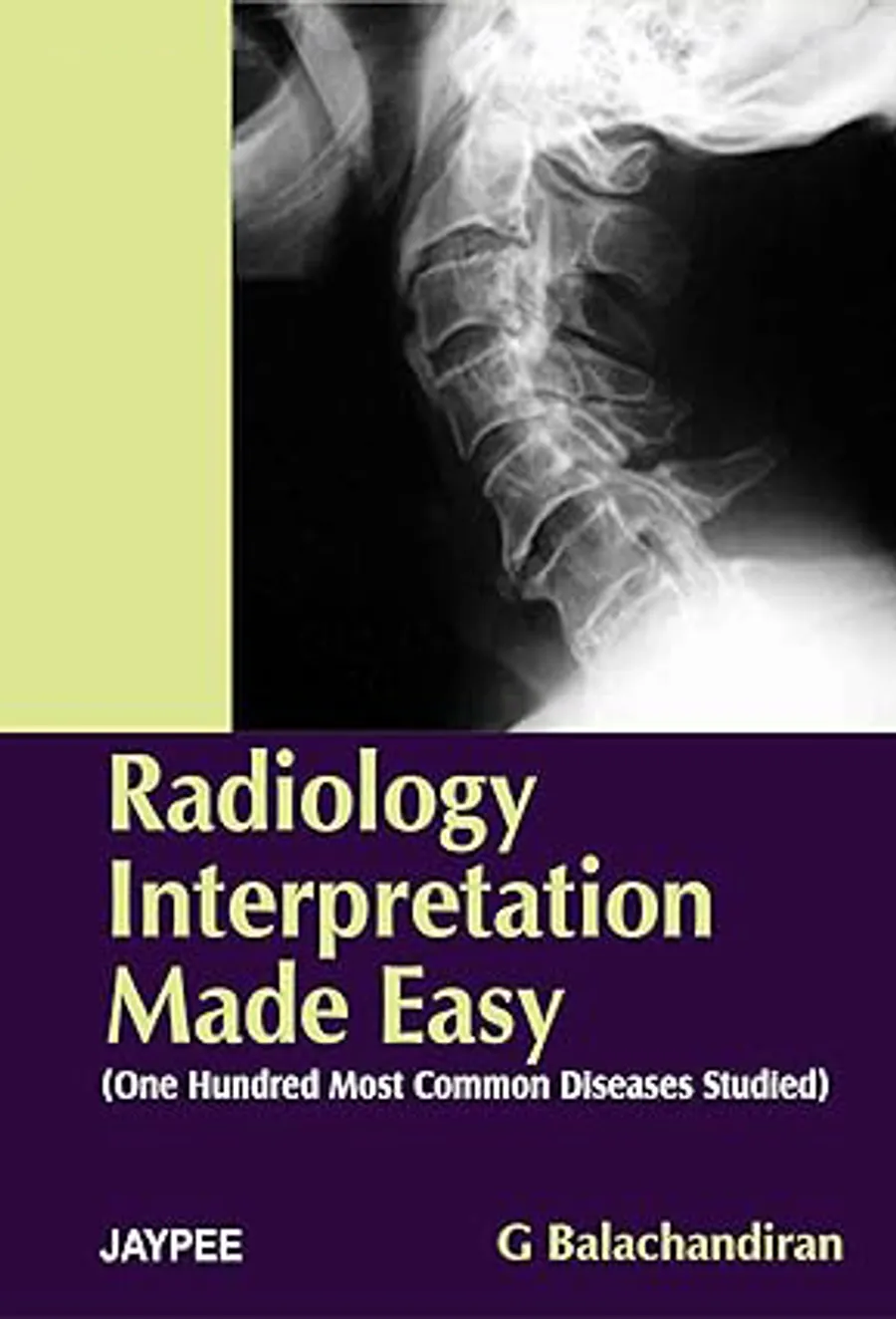 Radiology Interpretation Made Easy