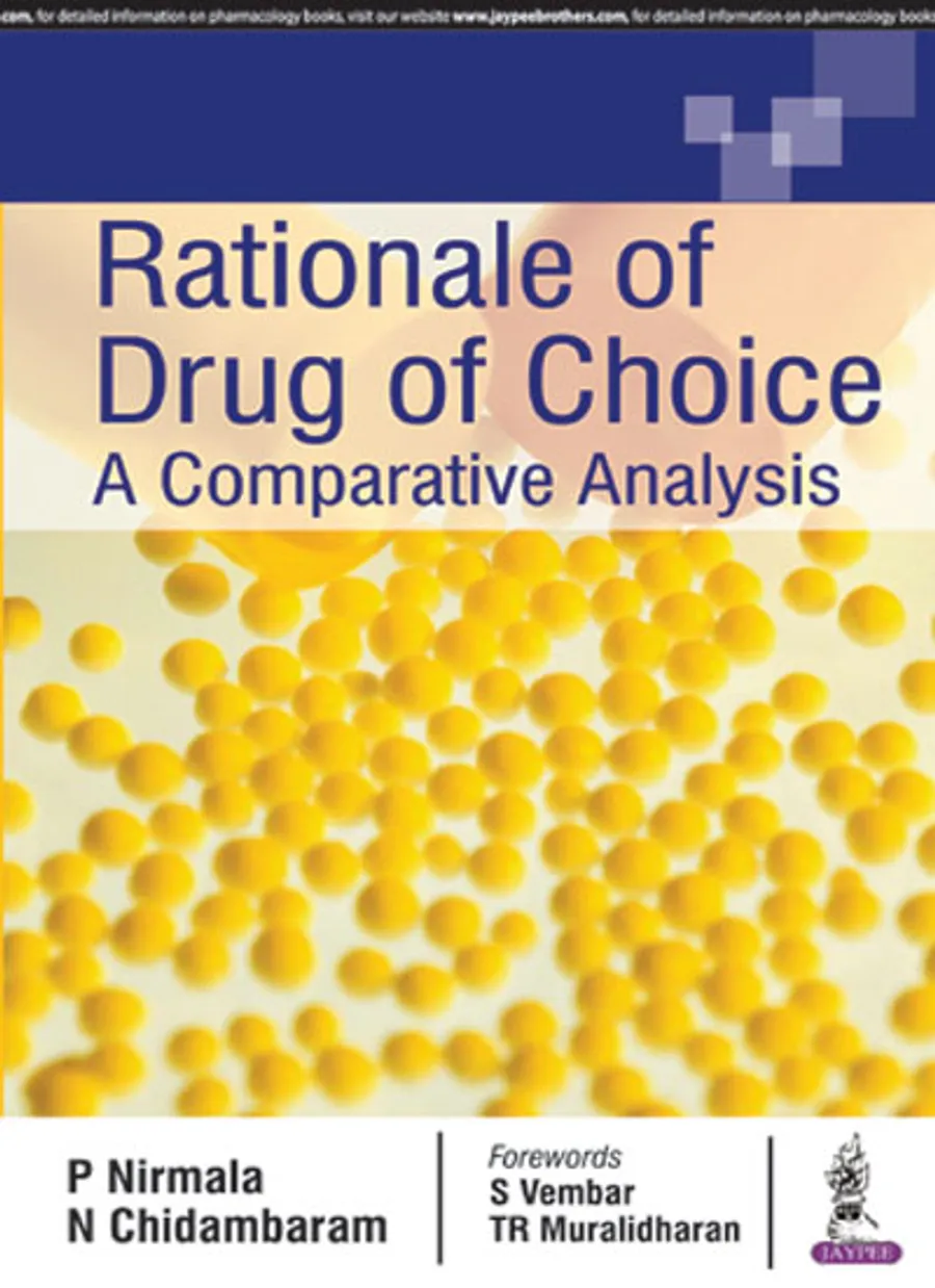 Rationale of Drug of Choice | A Comparative Analysis