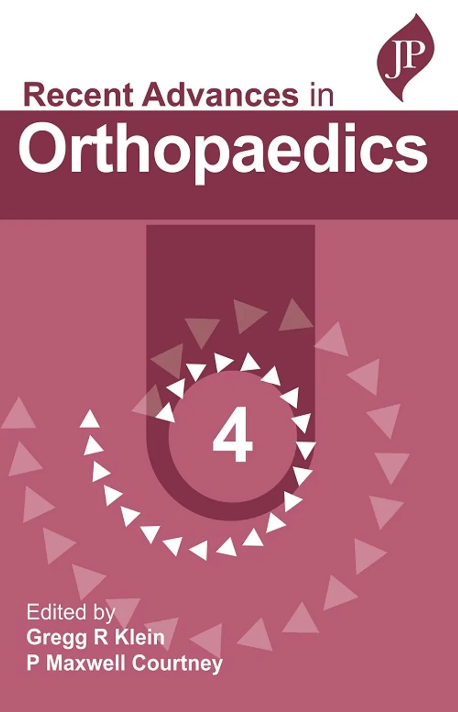 Recent Advances in Orthopaedics 4