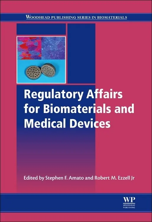 Regulatory Affairs for Biomaterials and Medical Devices-1E
