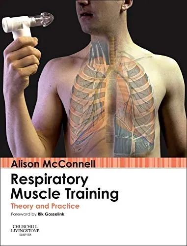 Respiratory Muscle Training Theory and Practice - 1st Edition