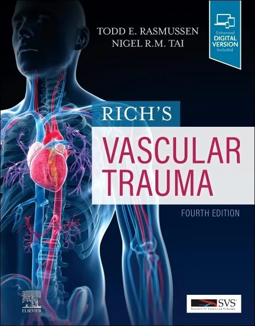 Rich’s Vascular Trauma-4E