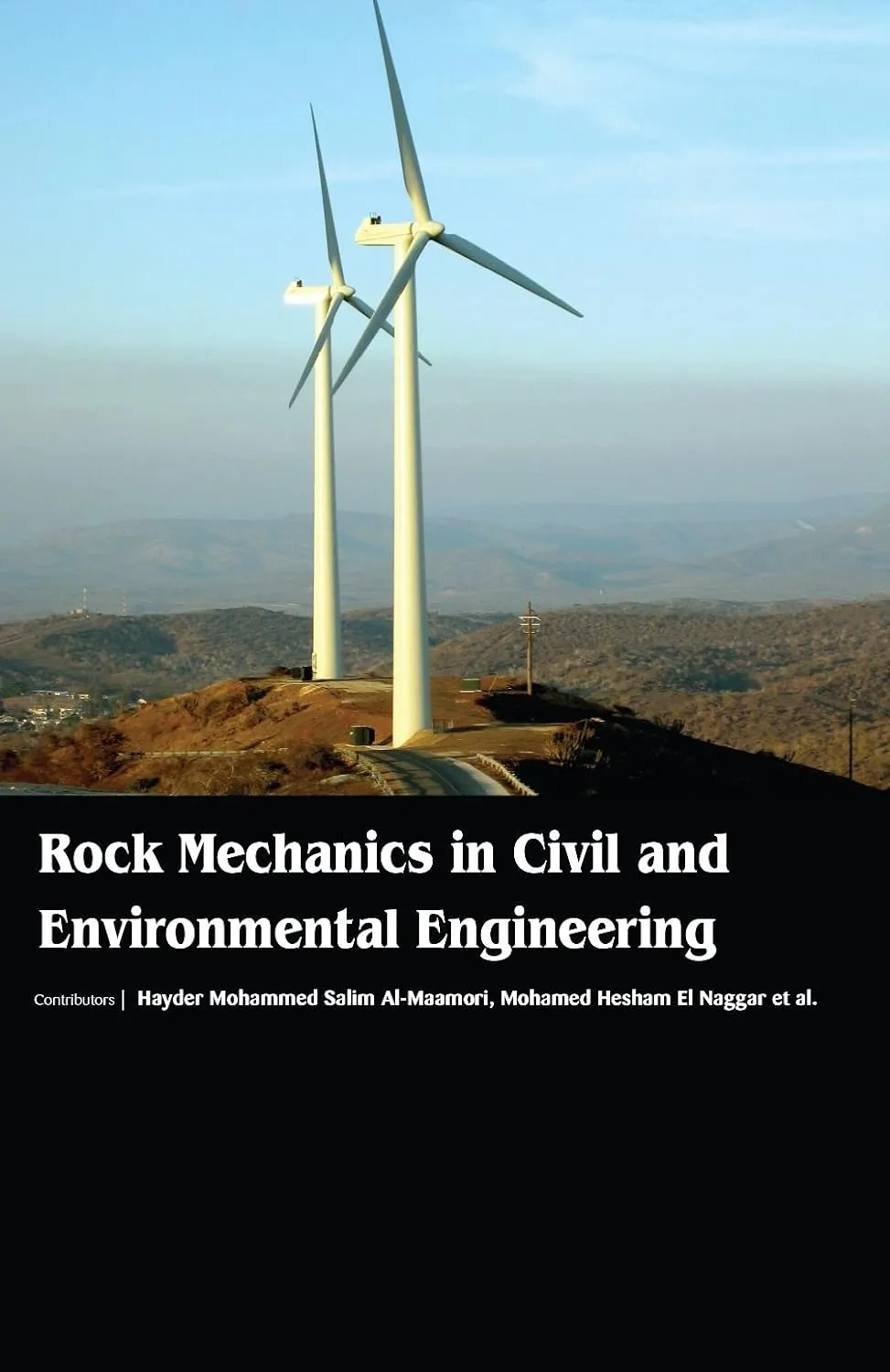 Rock Mechanics In Civil And Environmental Engineering (HB 2017)
