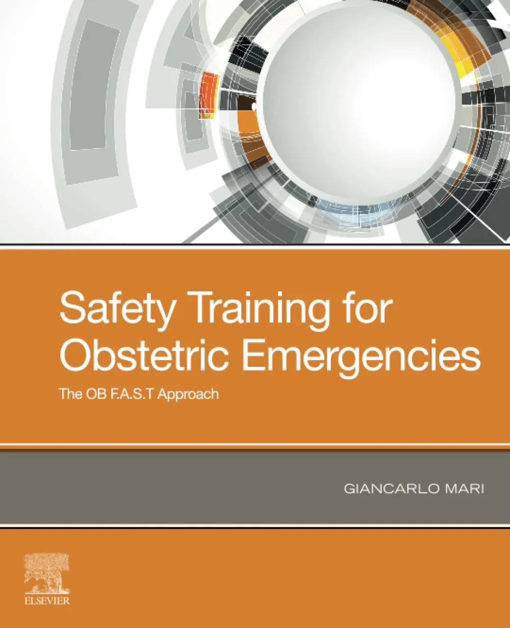 Safety Training for Obstetric Emergencies: The OB F.A.S.T Approach - 1E