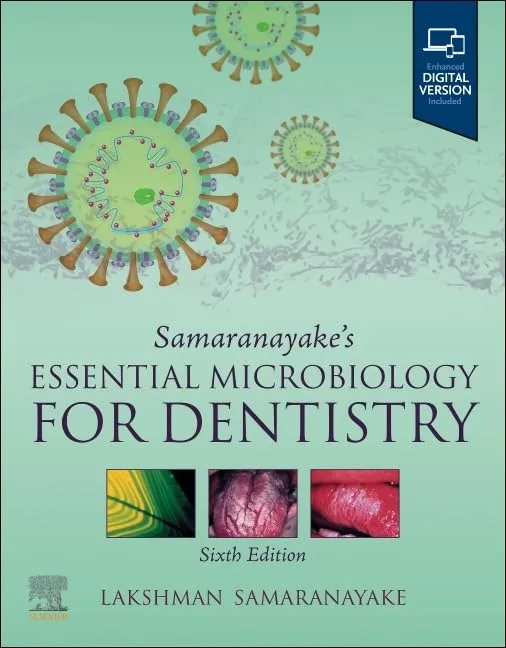 Samaranayake’s Essential Microbiology for Dentistry:  6E