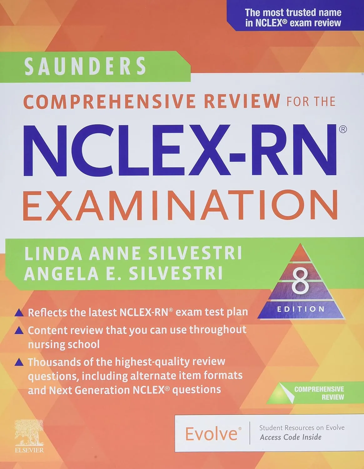 Saunders Comprehensive Review for the NCLEX-RN Examination-8E
