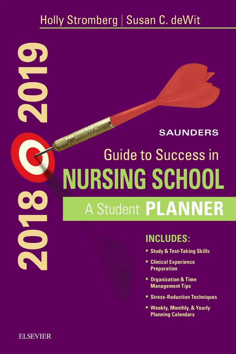 Saunders Guide to Success in Nursing School, 2018-2019 -14E