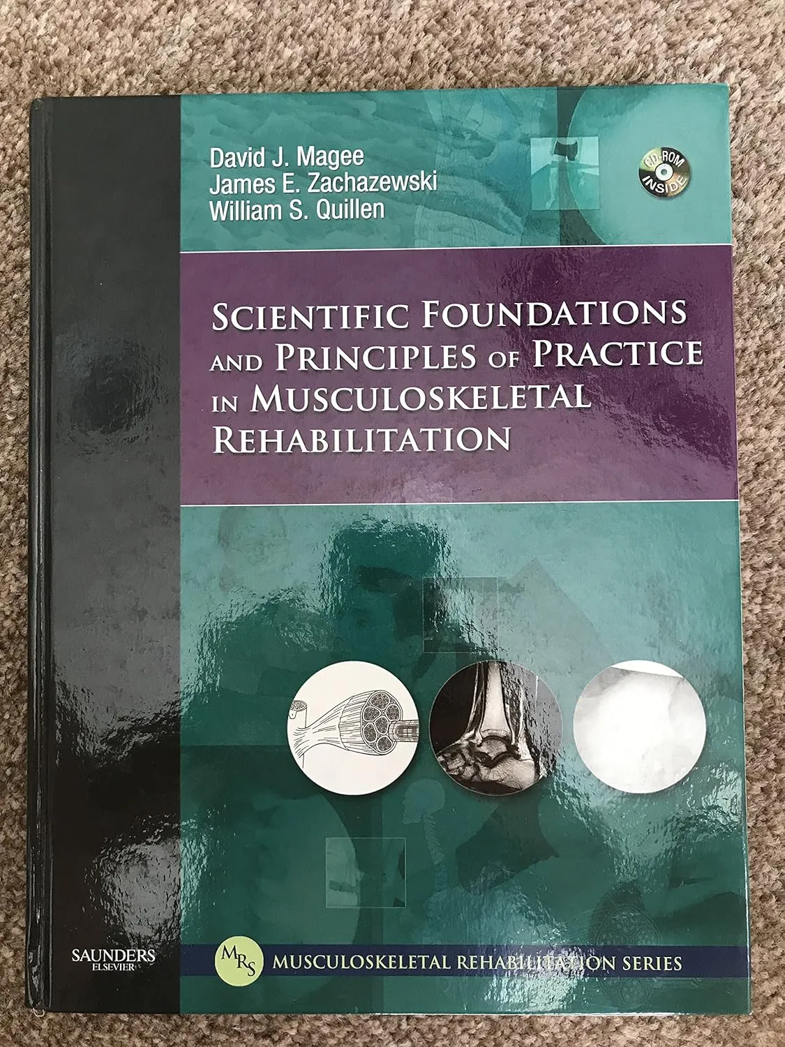 Scientific Foundations and Principles of Practice in Musculoskeletal Rehabilitation-1E