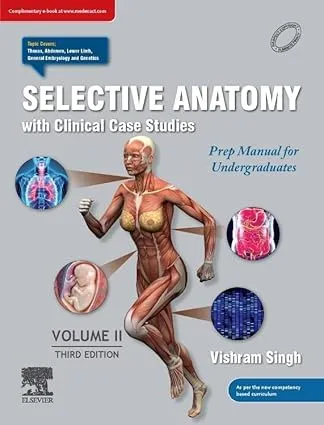 Selective Anatomy: Prep Manual for Undergraduates (Vol - 2) - 3E