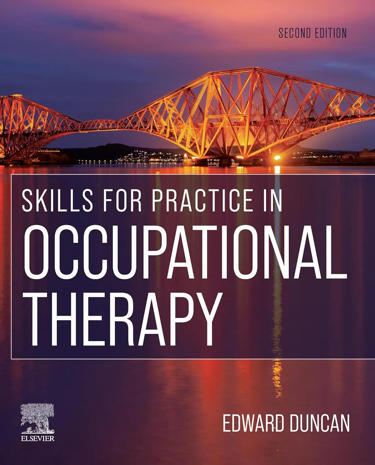 Skills for Practice in Occupational Therapy - 2E