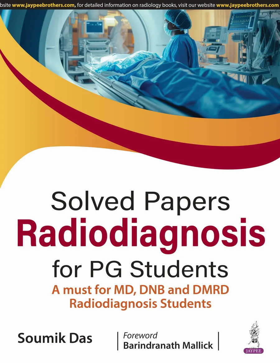 Solved Papers Radiodiagnosis for PG Students