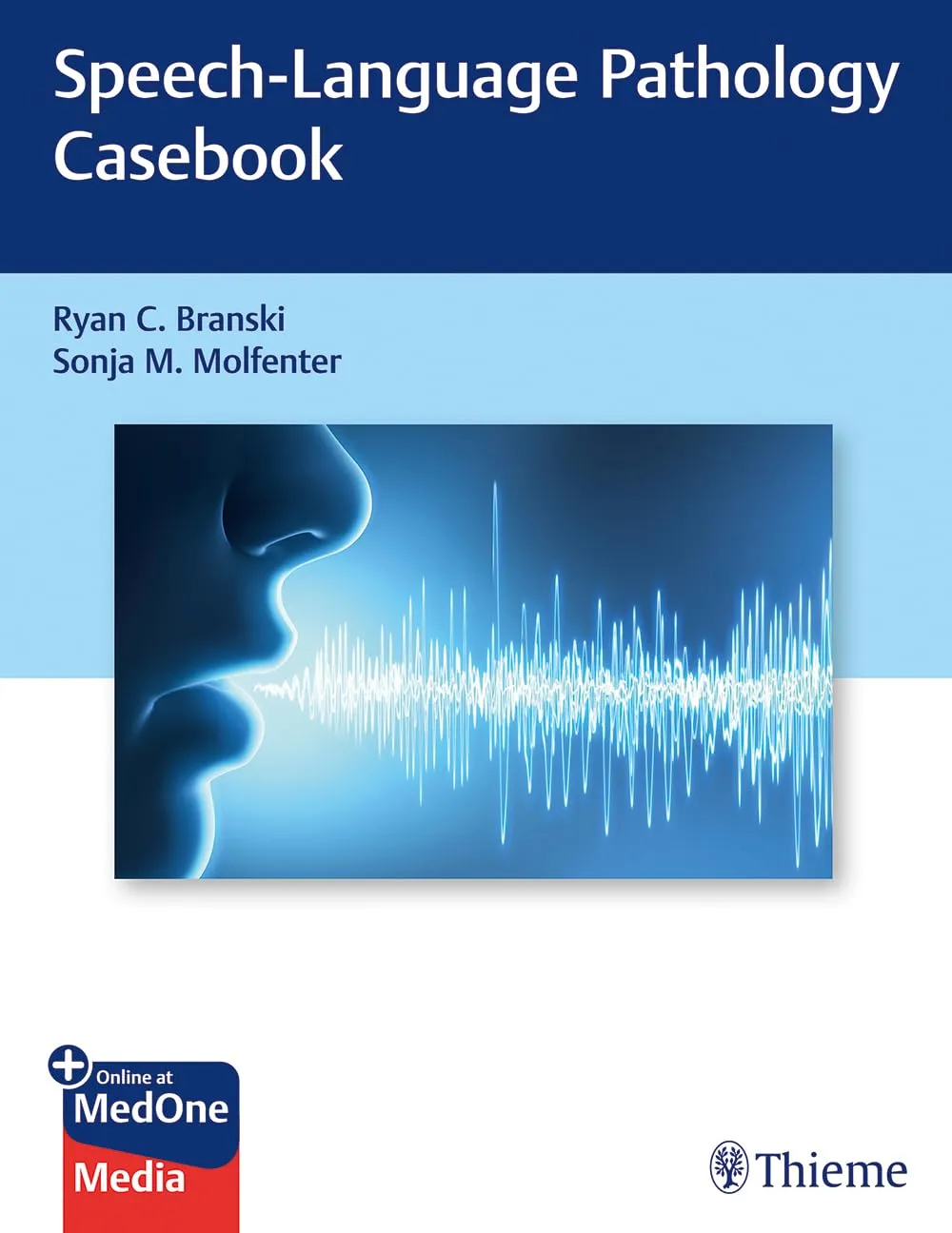 Speech-Language Pathology Casebook 1st Ed.