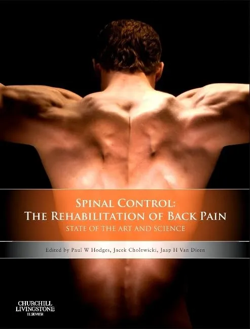 Spinal Control: The Rehab of Back Pain-1E