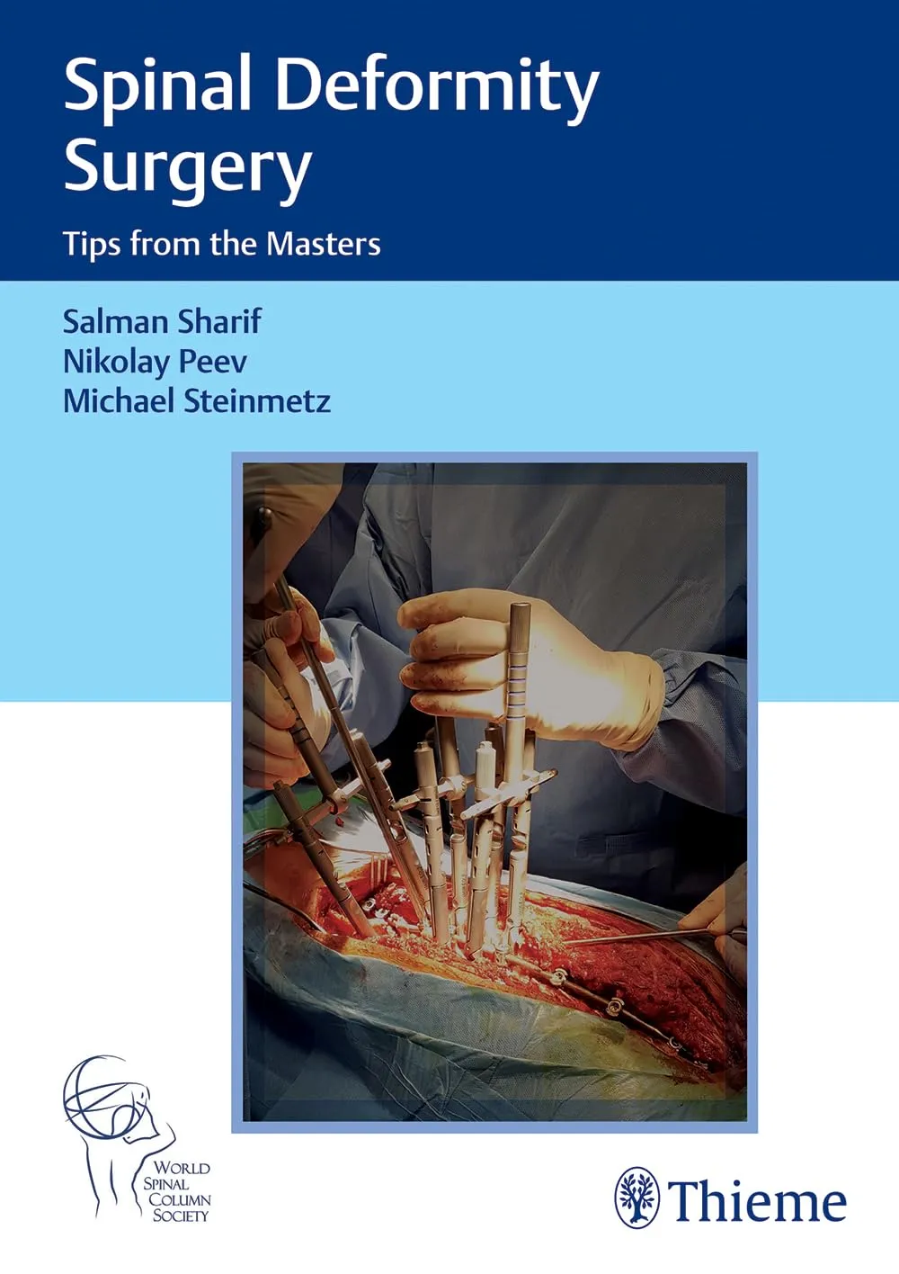 Spinal Deformity Surgery Tips from the Masters - 1E
