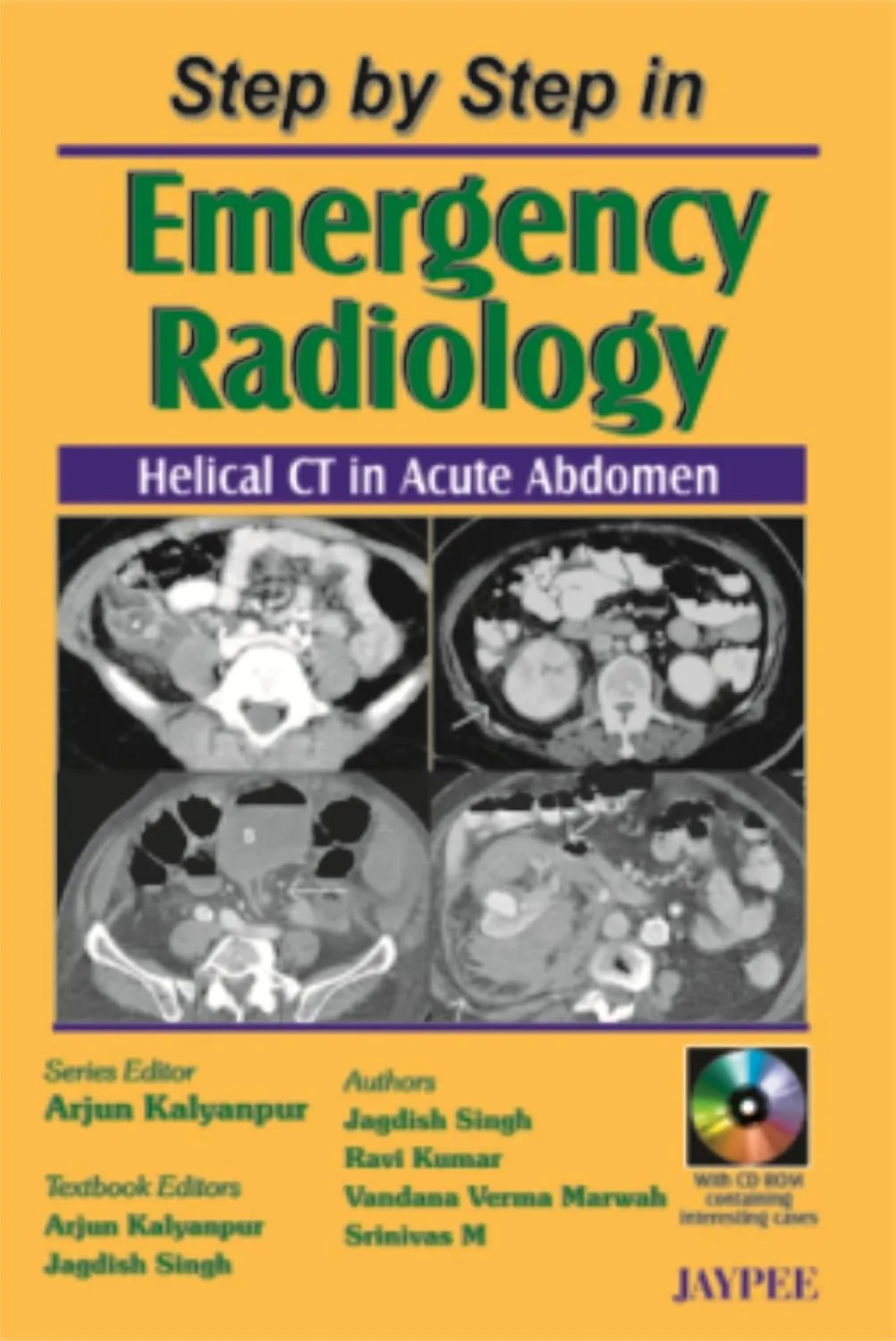 Step by Step in Emergency Radiology with CD-ROM - 1st Edition 2006