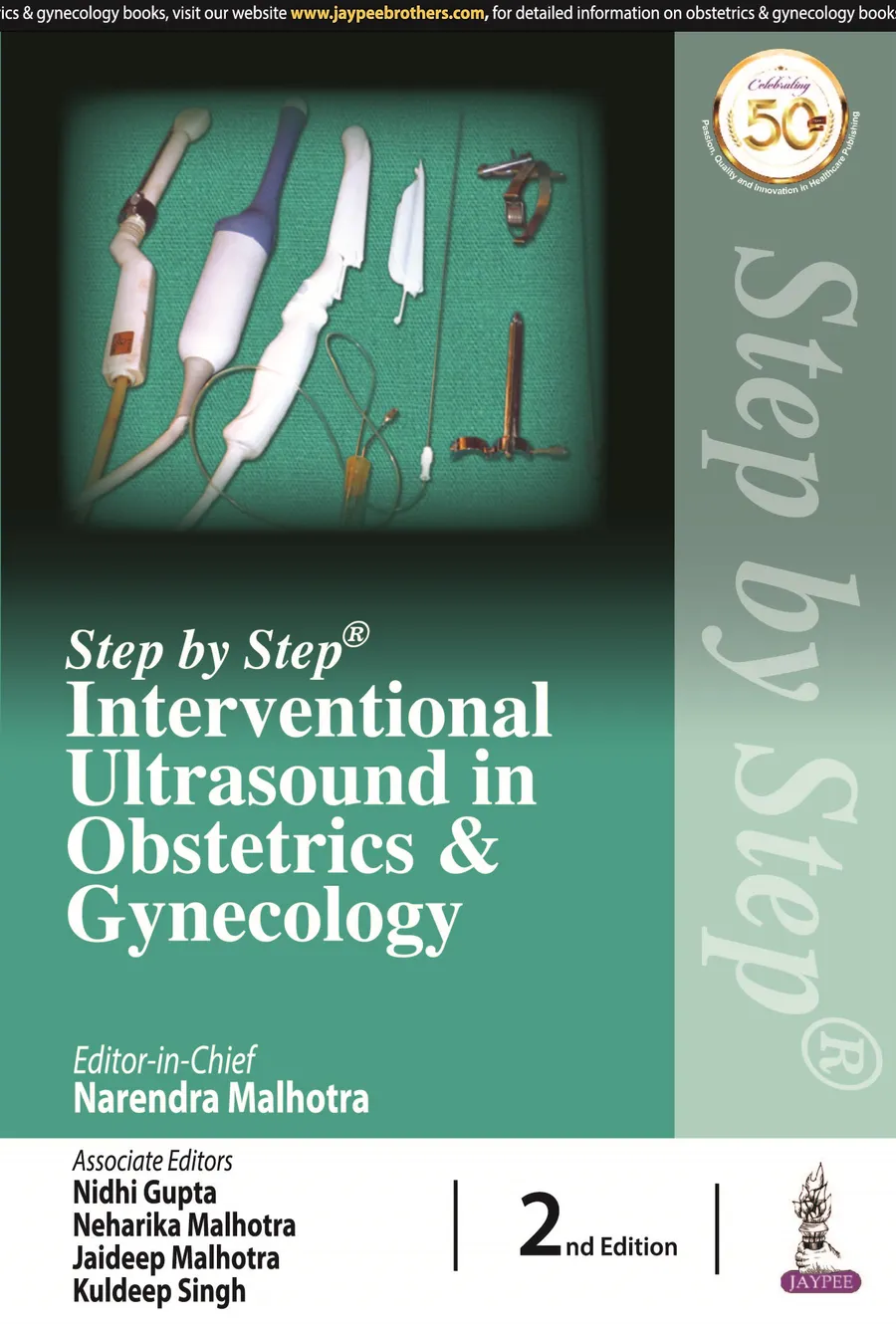 Step by Step Interventional Ultrasound in Obstetrics & Gynecology