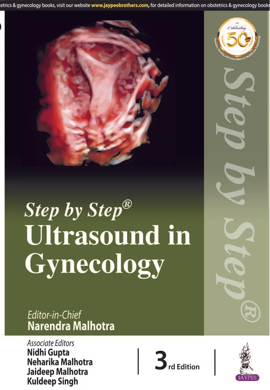 Step by Step Ultrasound in Gynecology