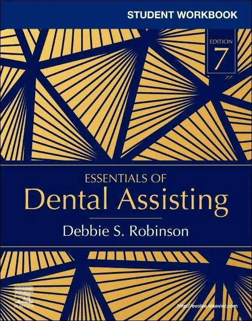 Student Workbook for Essentials of Dental Assisting-7E