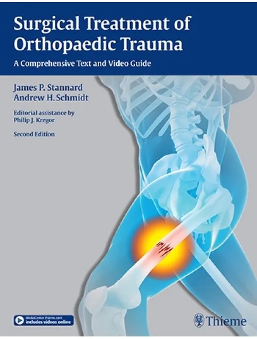 Surgical Treatment of Orthopaedic Trauma - 2nd Edition