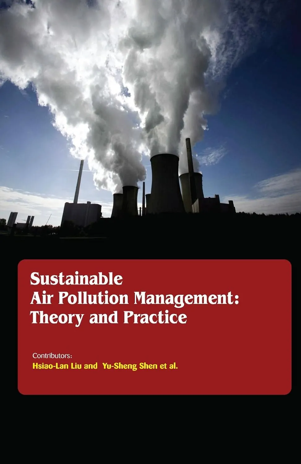 Sustainable Air Pollution Management Theory And Practice (HB 2017)