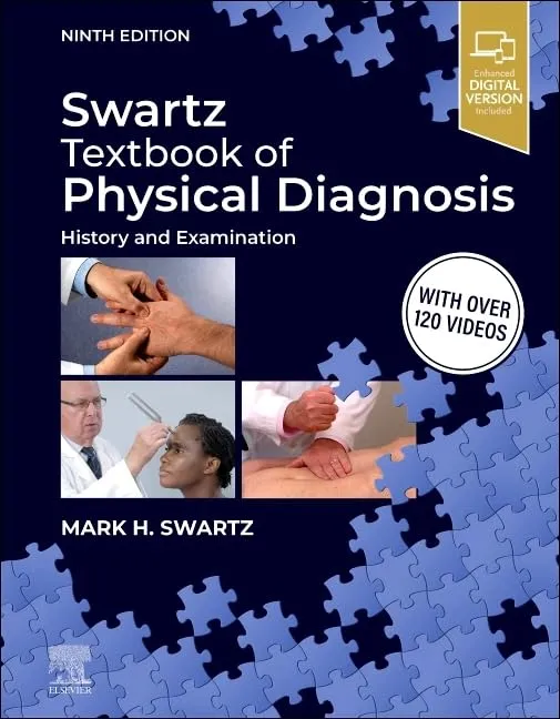 Swartz Textbook of Physical Diagnosis: History and Examination - 9E