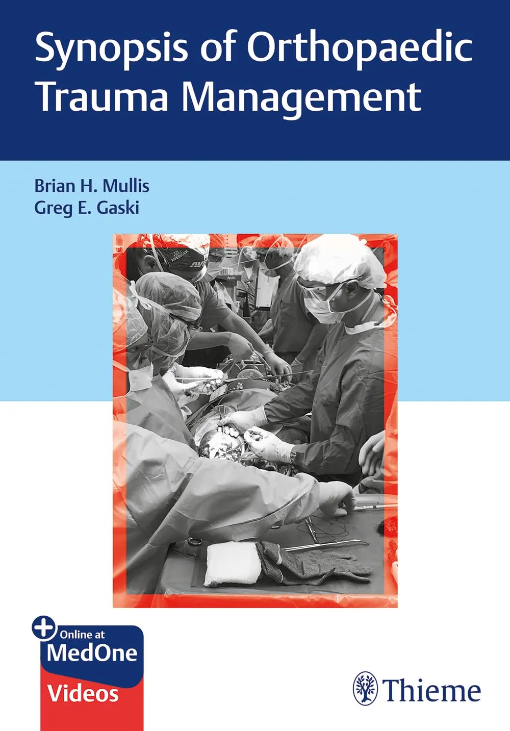 Synopsis of Orthopaedic Trauma Management 1st Ed.