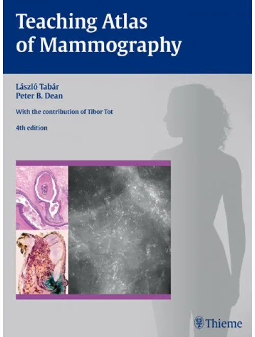 Teaching Atlas of Mammography - 4th Edition