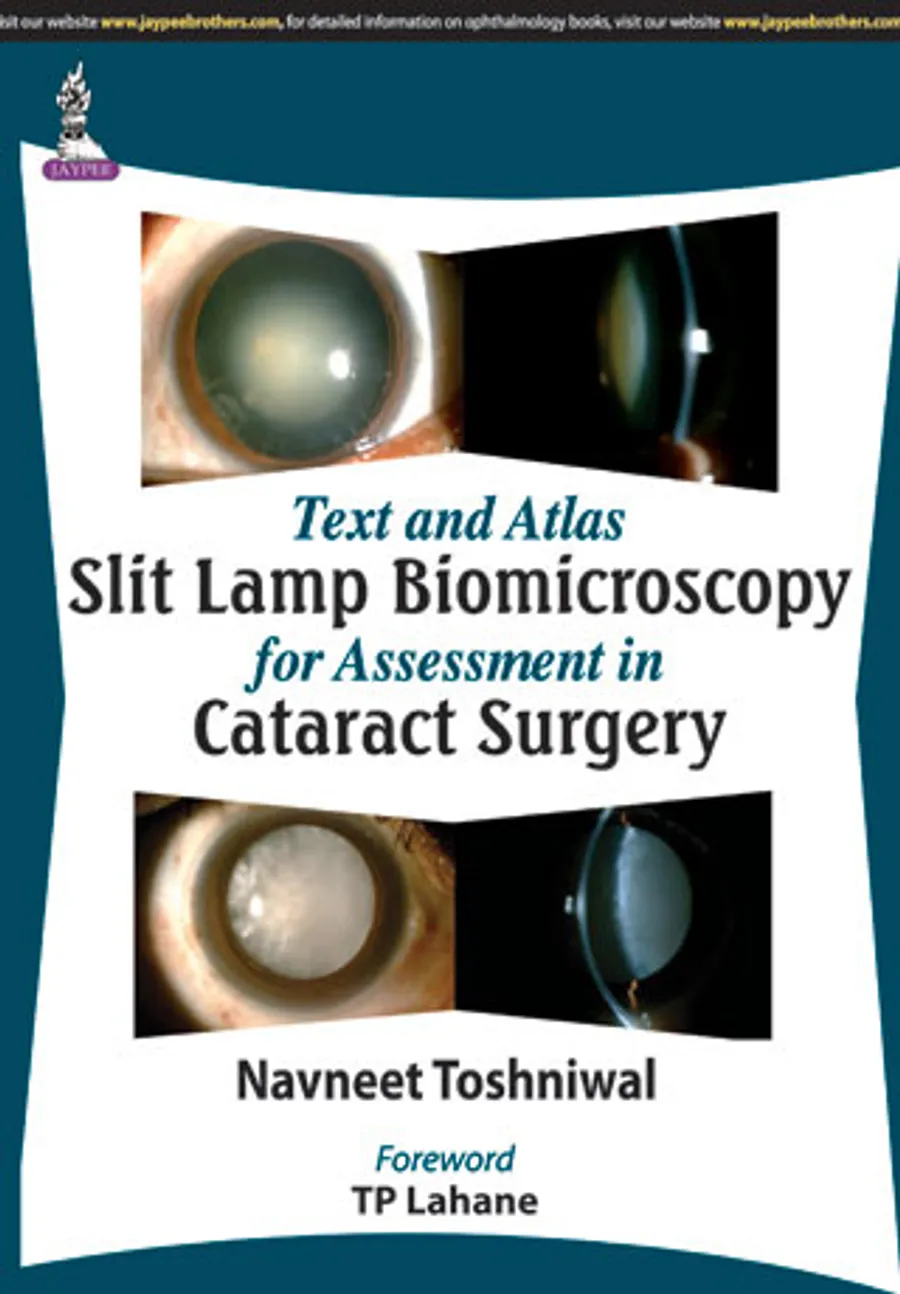 Text and AtlasâSlit Lamp Biomicroscopy for Assessment in Cataract Surgery