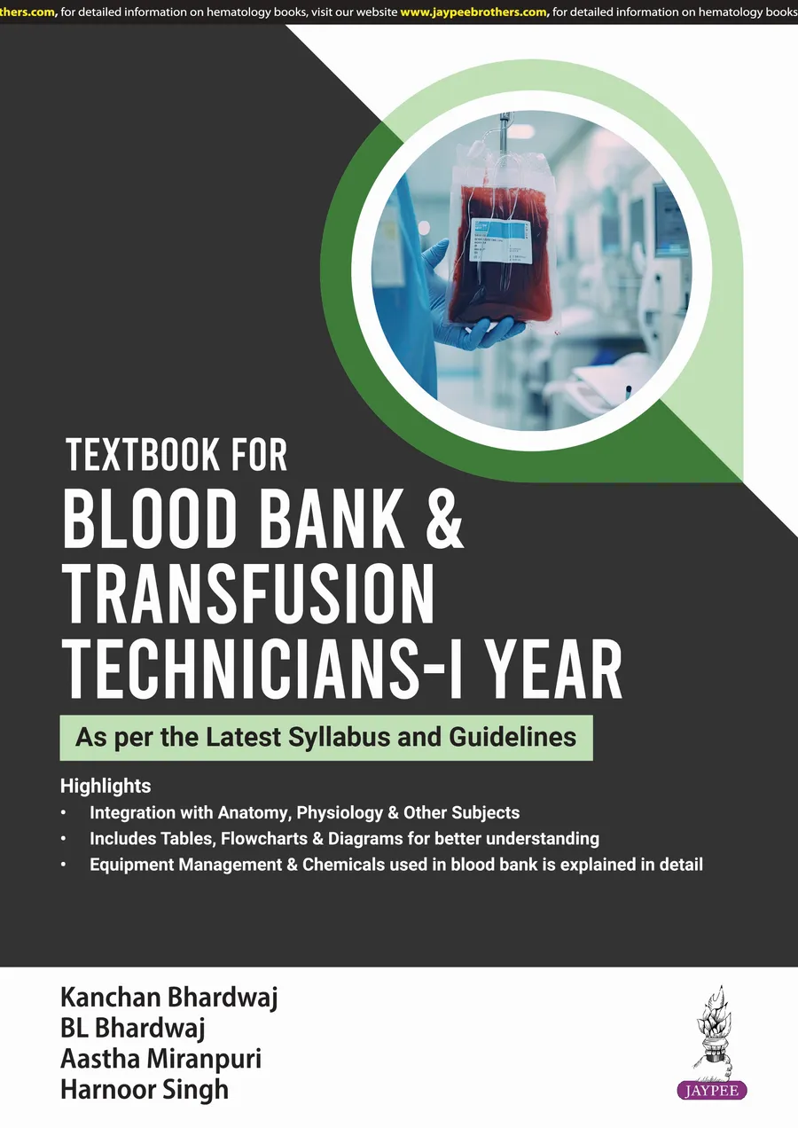 Textbook For Blood Bank & Transfusion Technicians-I Year