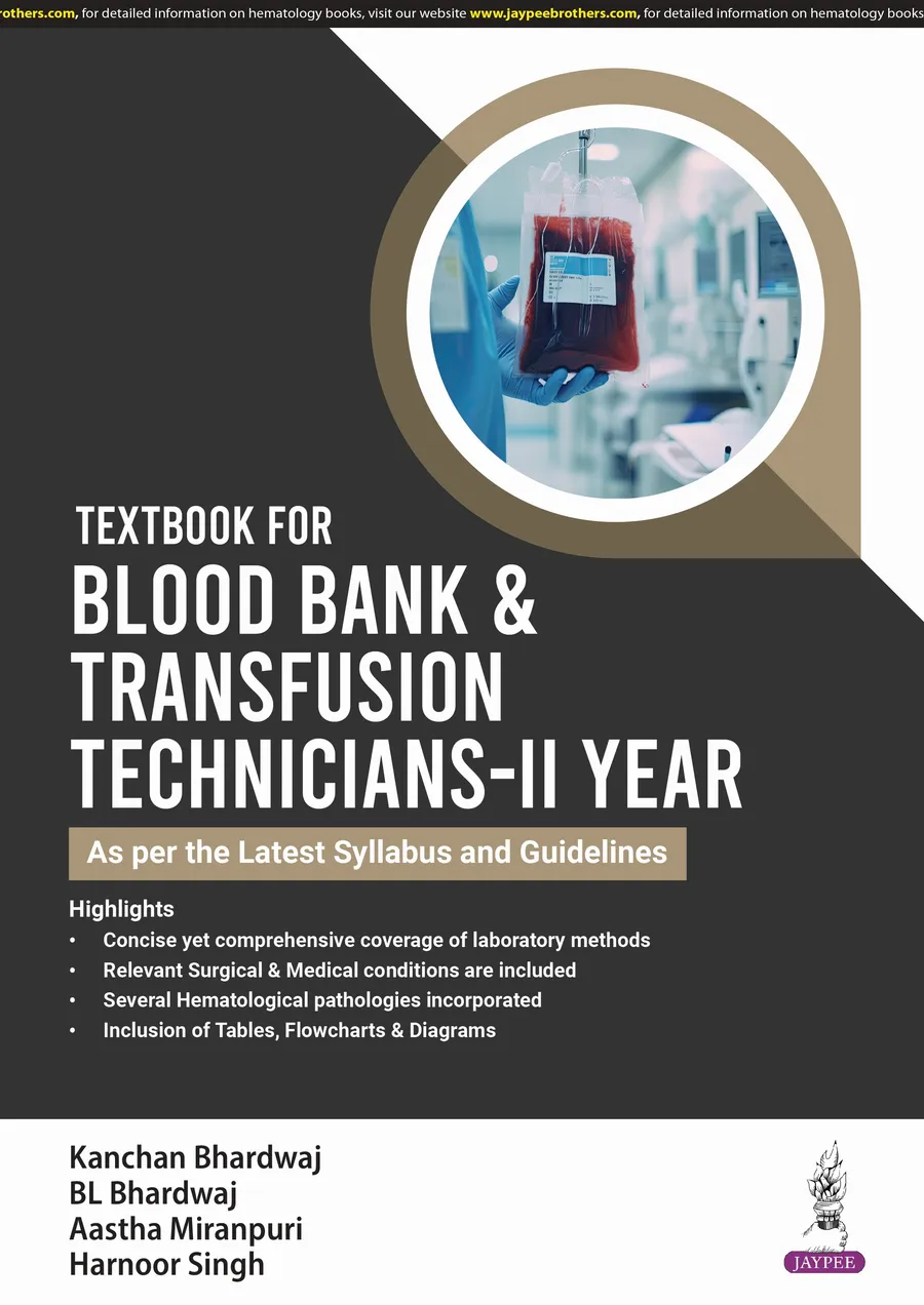 Textbook For Blood Bank & Transfusion Technicians-II Year