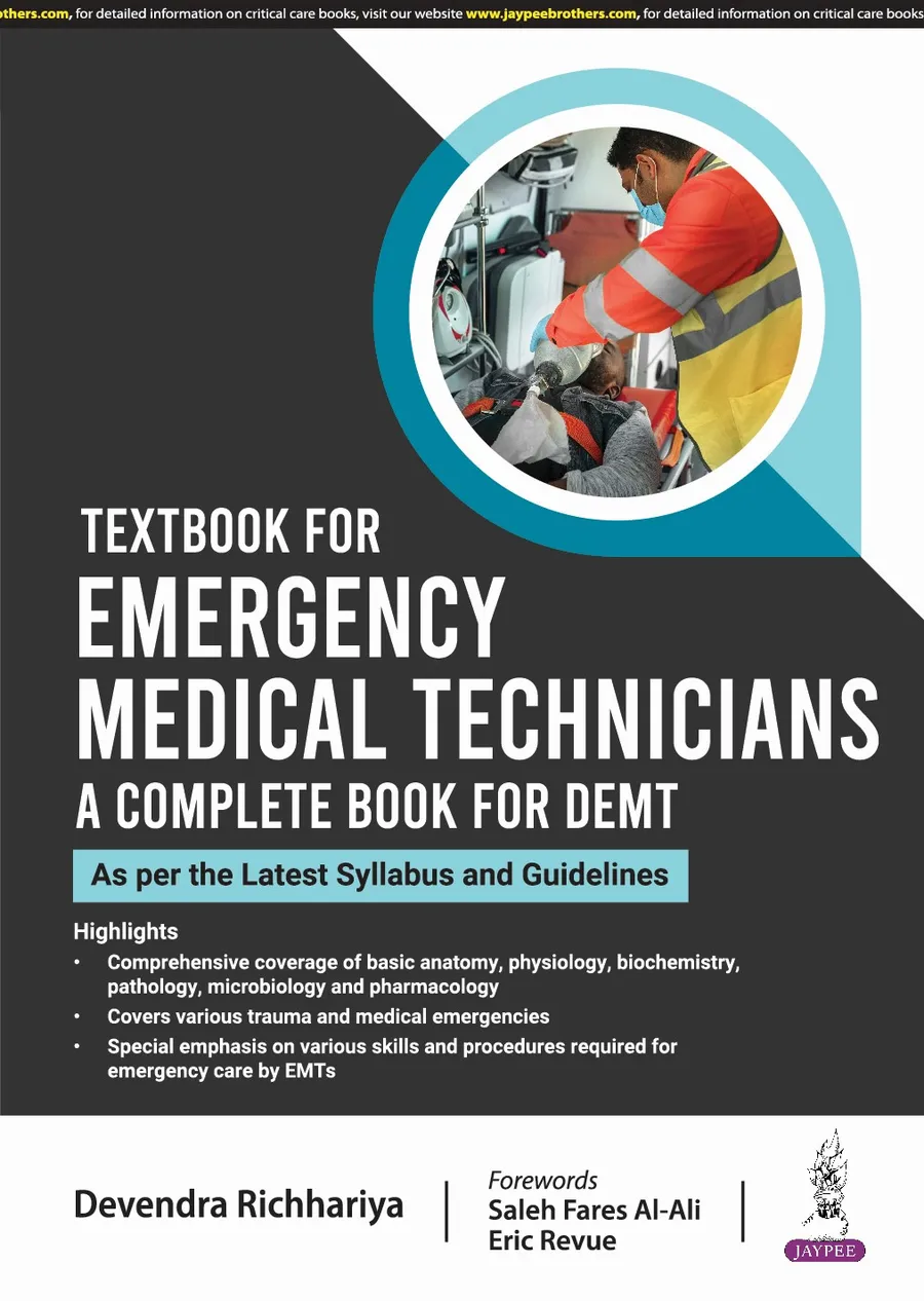Textbook for Emergency Medical Technicians | A Complete Book for Demt (As per the Latest Syllabus and Guidelines)