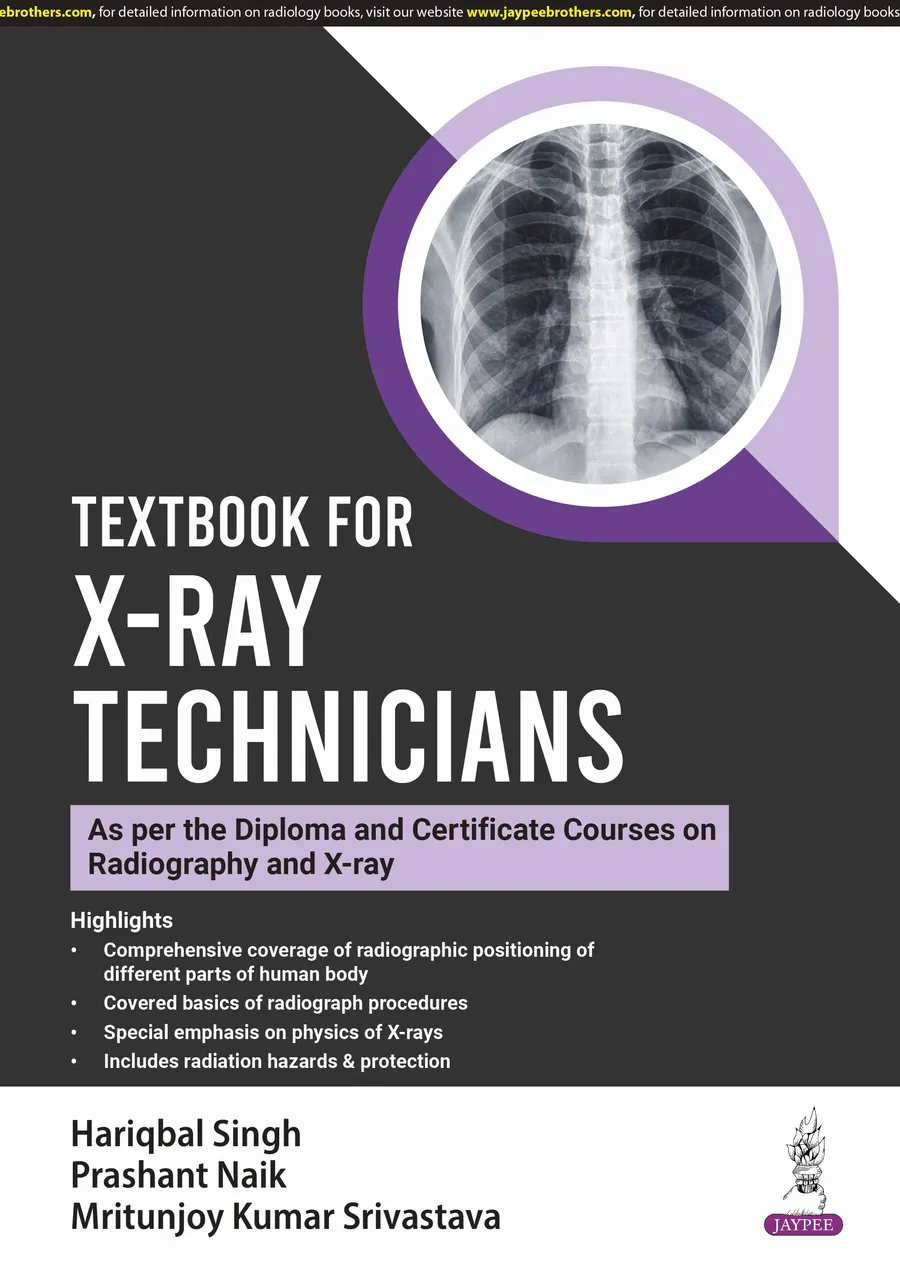 Textbook For X-Ray Technicians