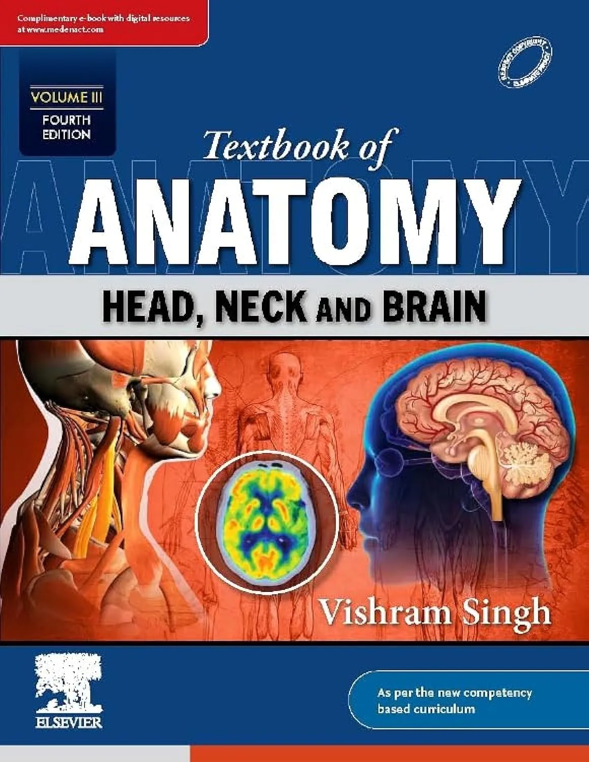 Textbook of Anatomy: Head, Neck and Brain, Vol. 3 -4E