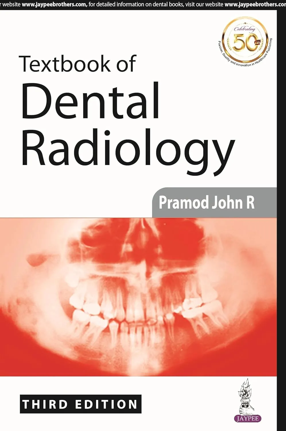 Textbook of Dental Radiology - 3rd Edition 2019