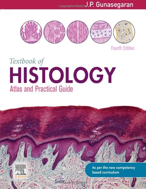 Textbook Of Histology : Atlas and Practical Guide - 4E