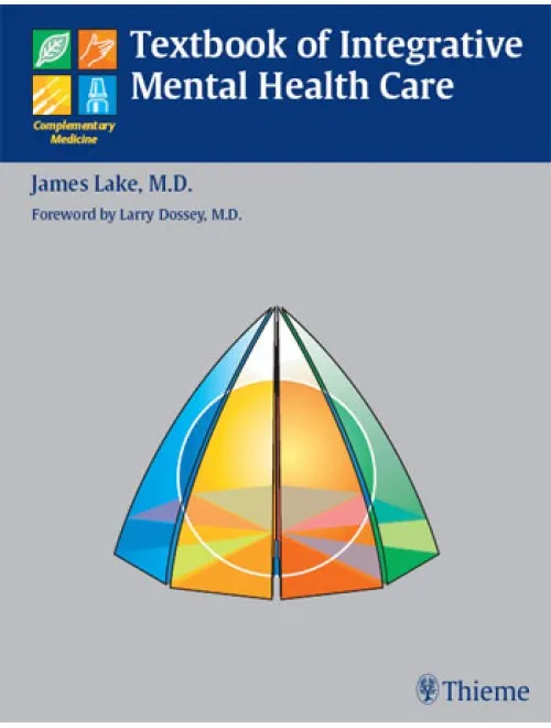 Textbook of Integrative Mental Health Care - 1st Edition